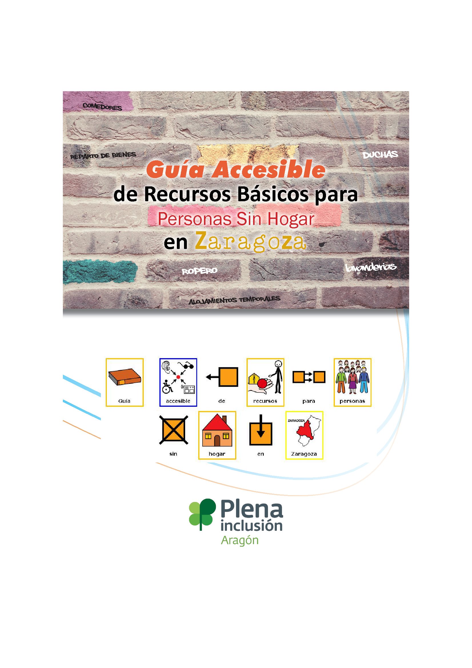 GUÍA ACCESIBLE DE RECURSOS BÁSICOS PARA PERSONAS SIN HOGAR EN ZARAGOZA